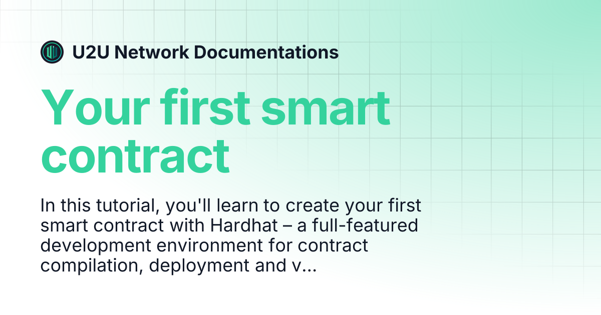 Your first smart contract | U2U Network Documentations