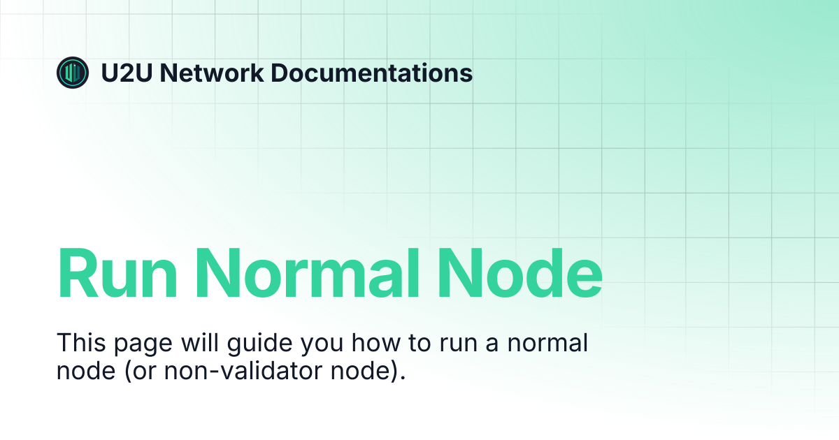 Run normal node u2u network documentations